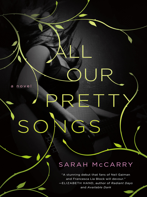 Détails du titre pour All Our Pretty Songs par Sarah McCarry - Liste d'attente
